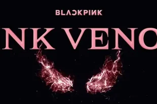 دانلود آهنگ Pink Venom از (بلک پینک) BLACKPINK + متن و ترجمه